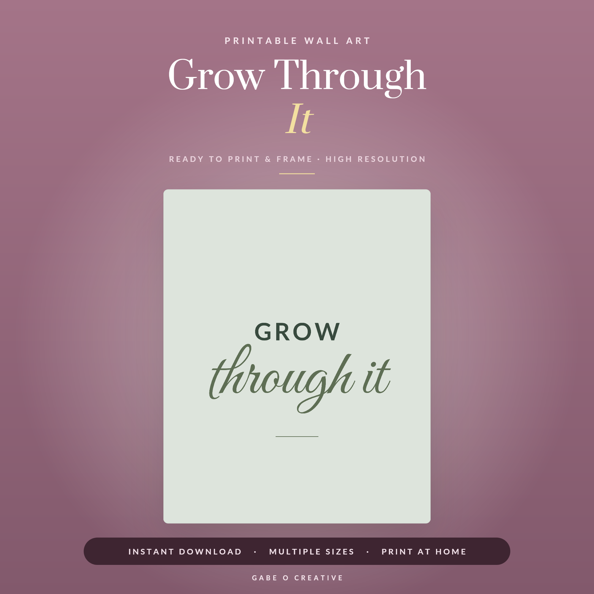 Grow Through It