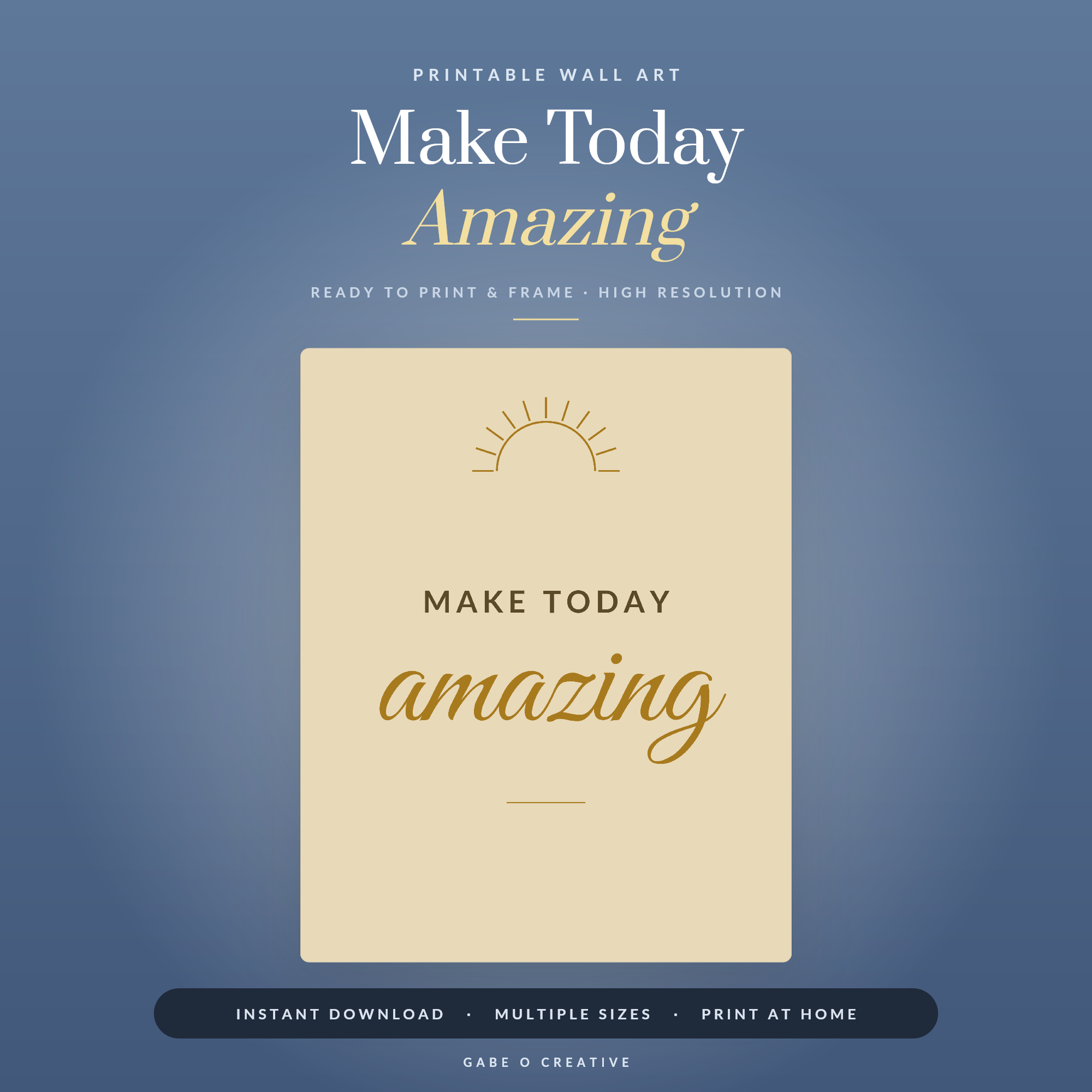 Make Today Amazing