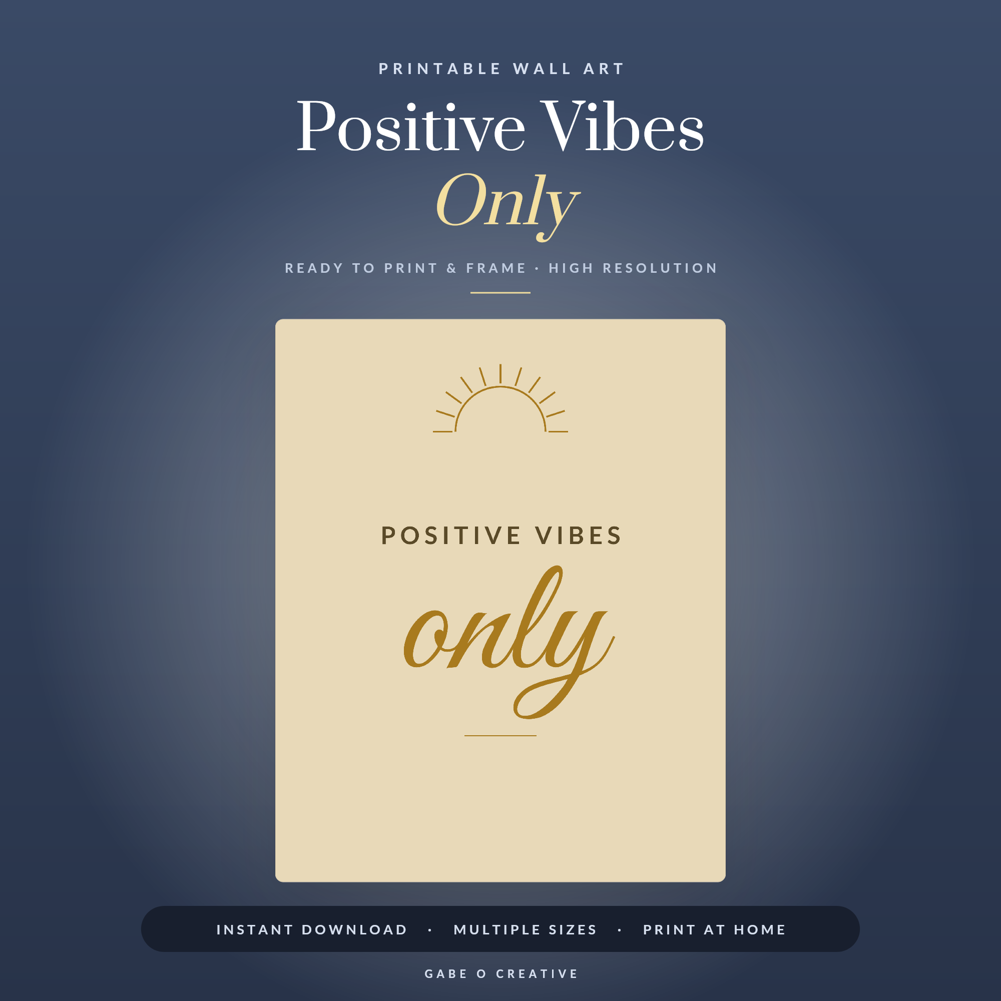 Positive Vibes Only
